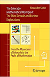 The Colorado Mathematical Olympiad, by Alexander Soifer