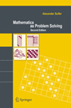 Mathematics as Problem Solving, by Alexander Soifer
